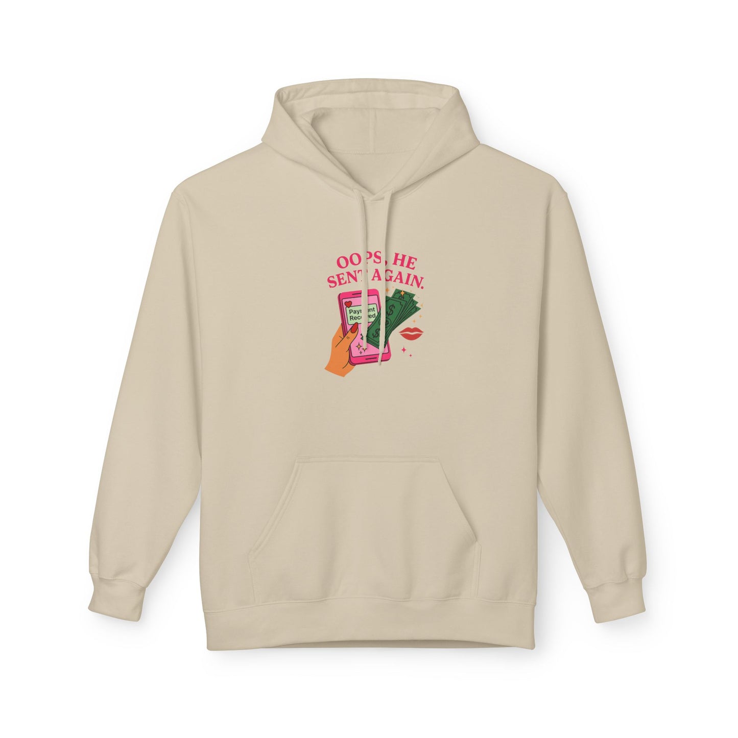 Oops he sent again - Women's comfy fleece hoodie