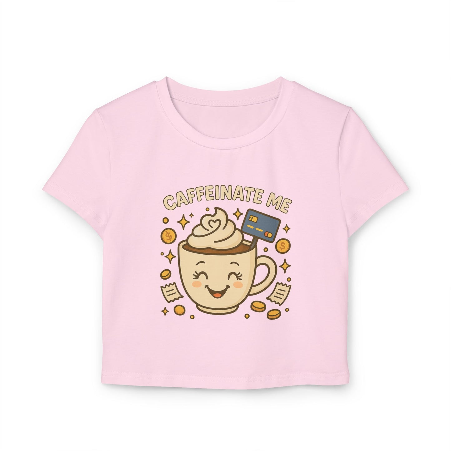 Caffeinate me - Women's Baby Tee