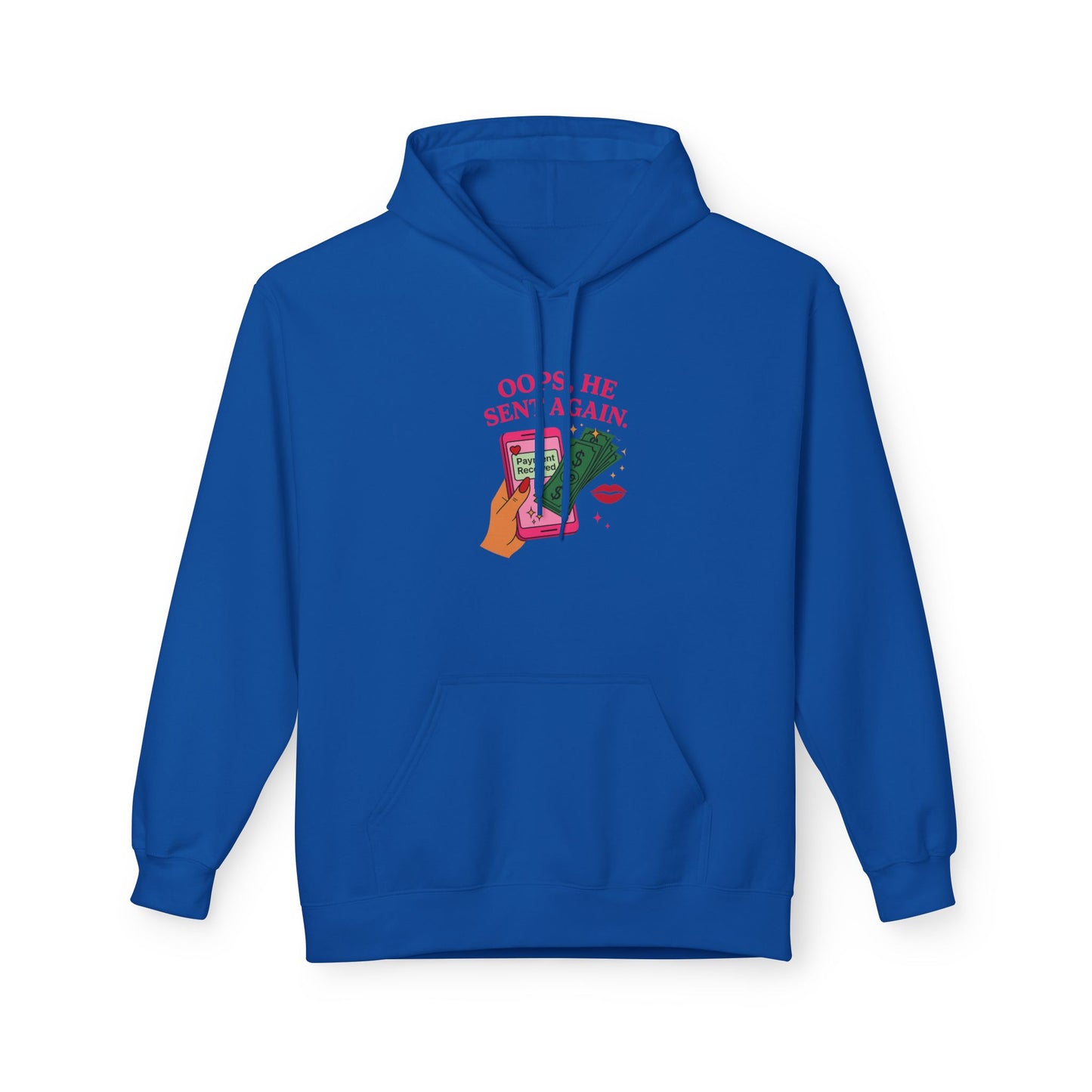 Oops he sent again - Women's comfy fleece hoodie
