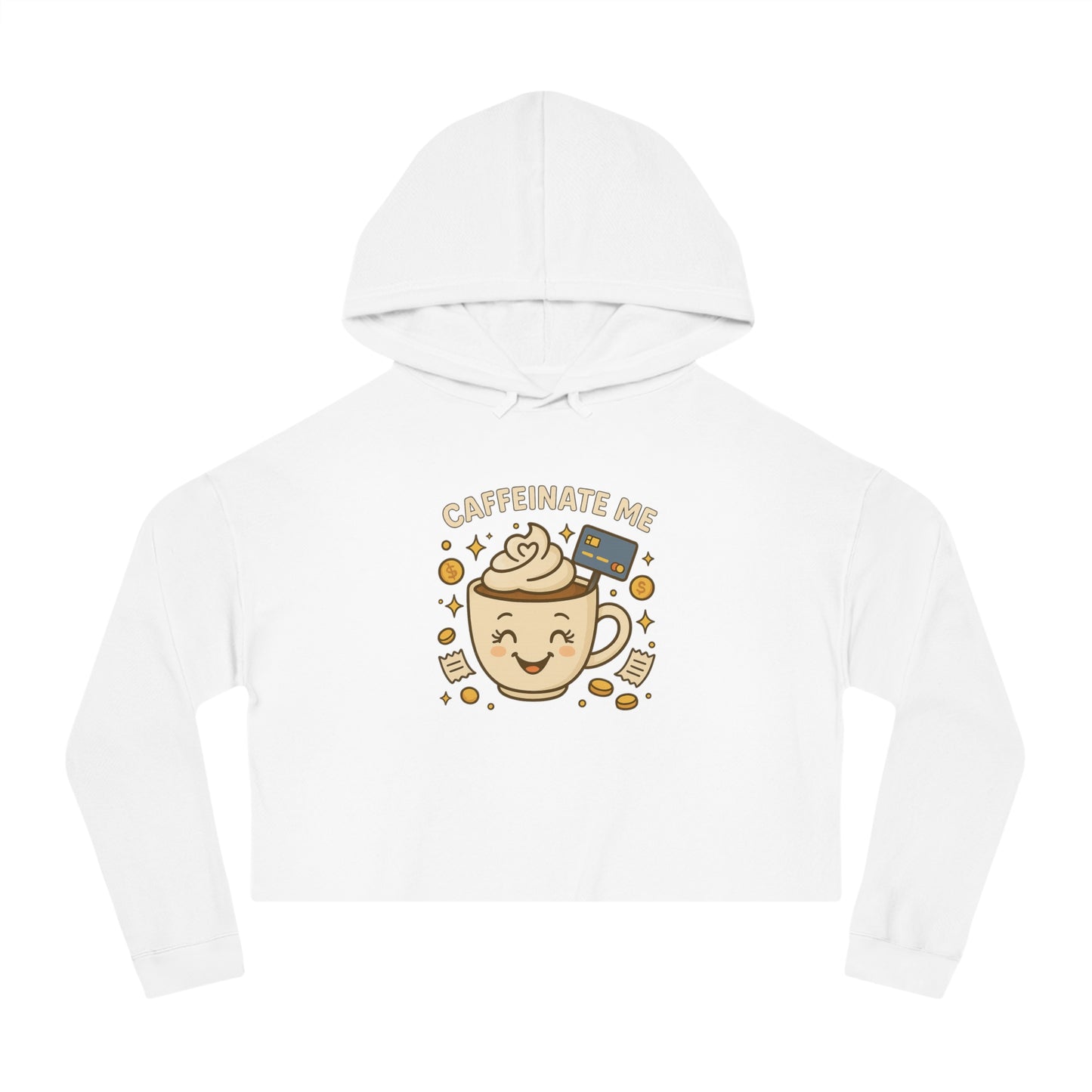Caffeinate me - Cropped Hooded Sweatshirt