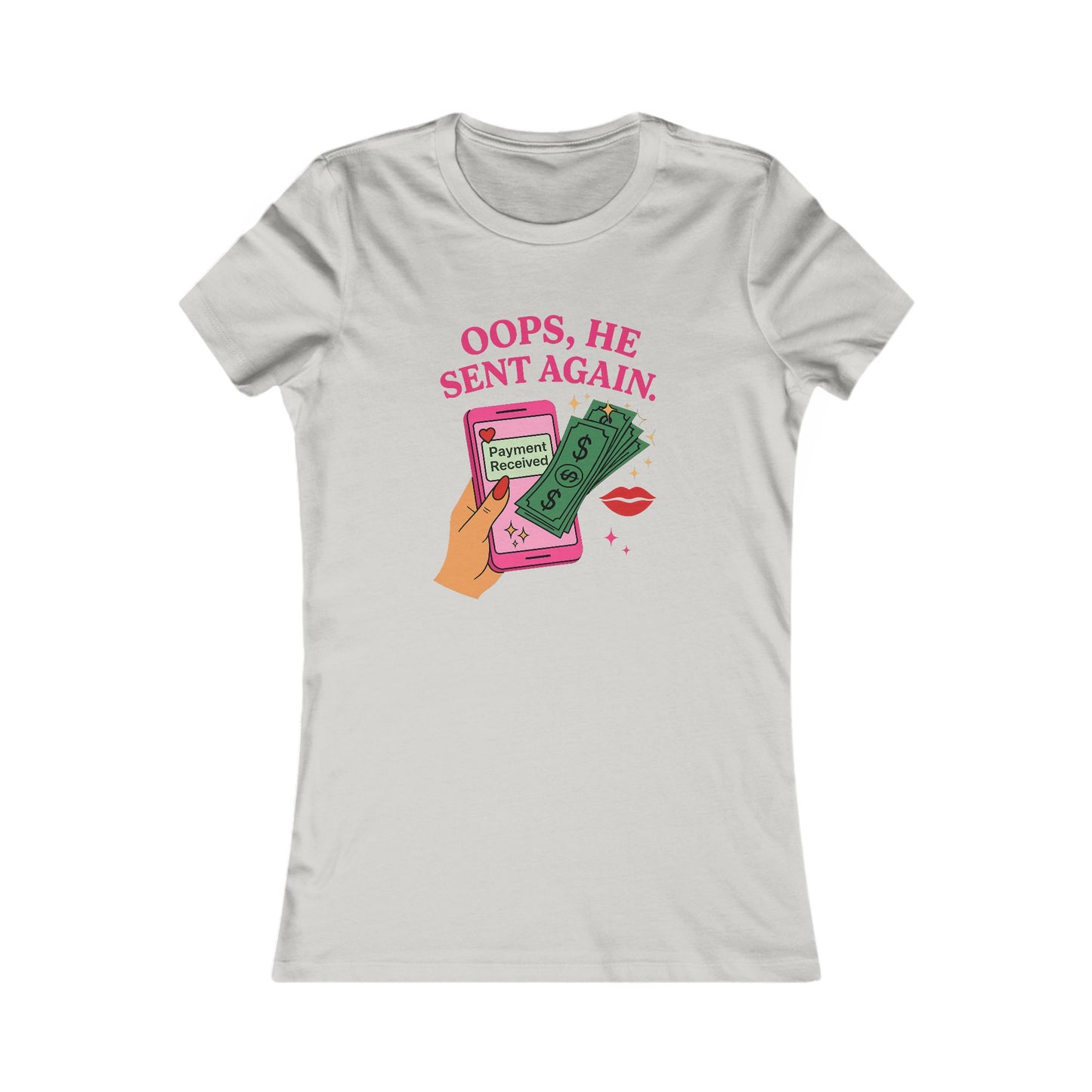 Oops, He Sent Again - Women's Graphic Tee