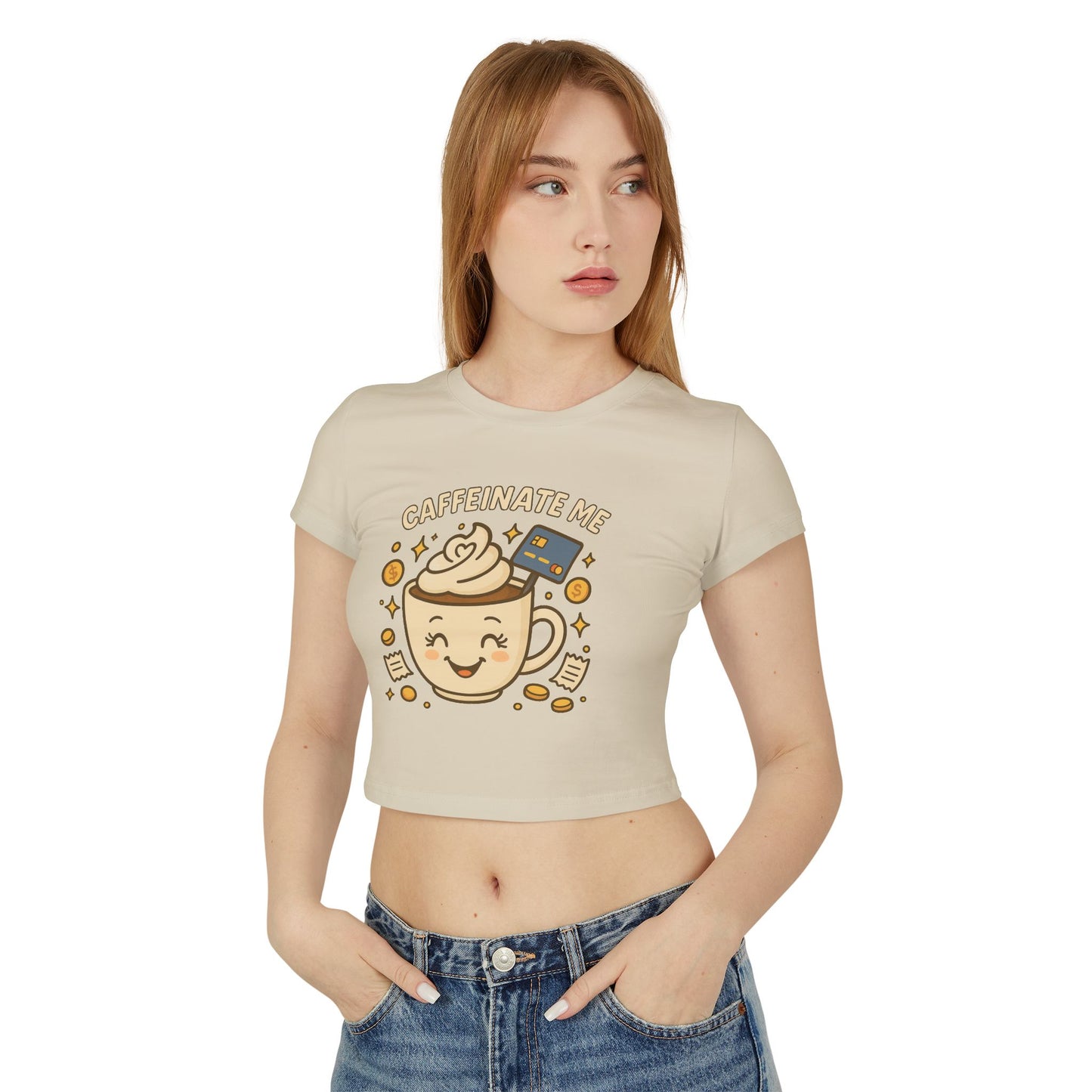 Caffeinate me - Women's Baby Tee