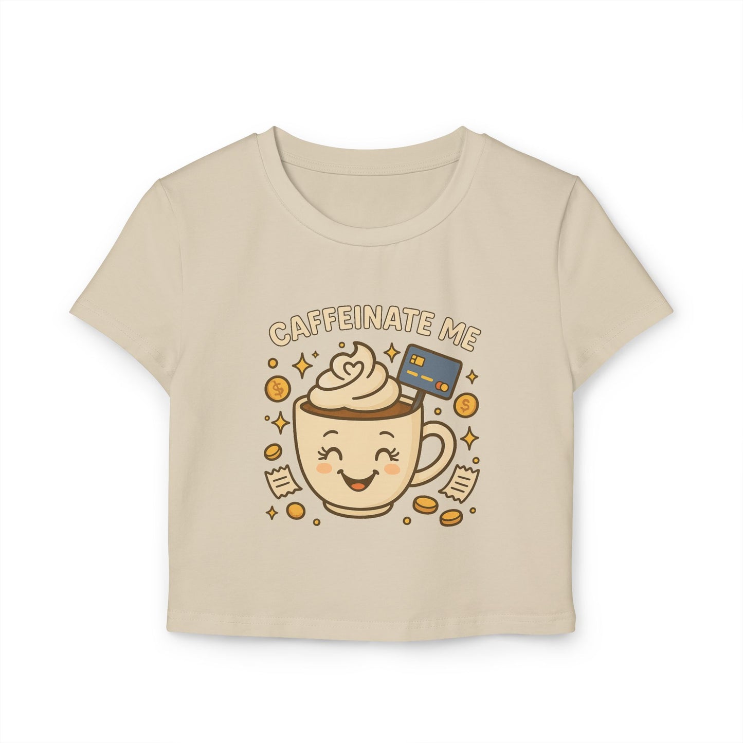 Caffeinate me - Women's Baby Tee