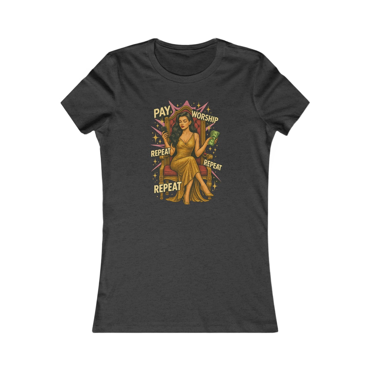 Pay, Worship, Repeat - Women's Graphic Tee