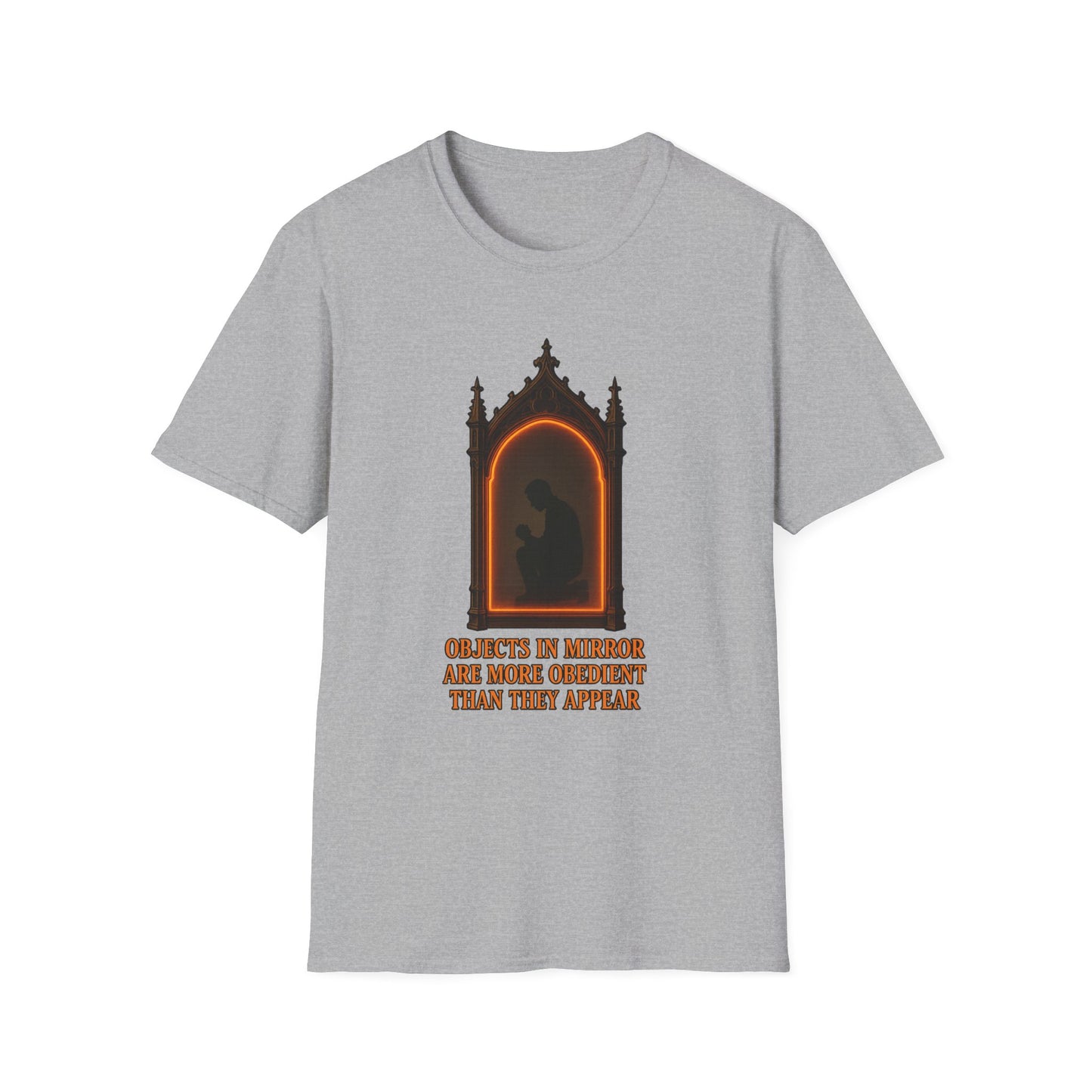 Objects in mirror are more obedient than they appear - Men's Tee