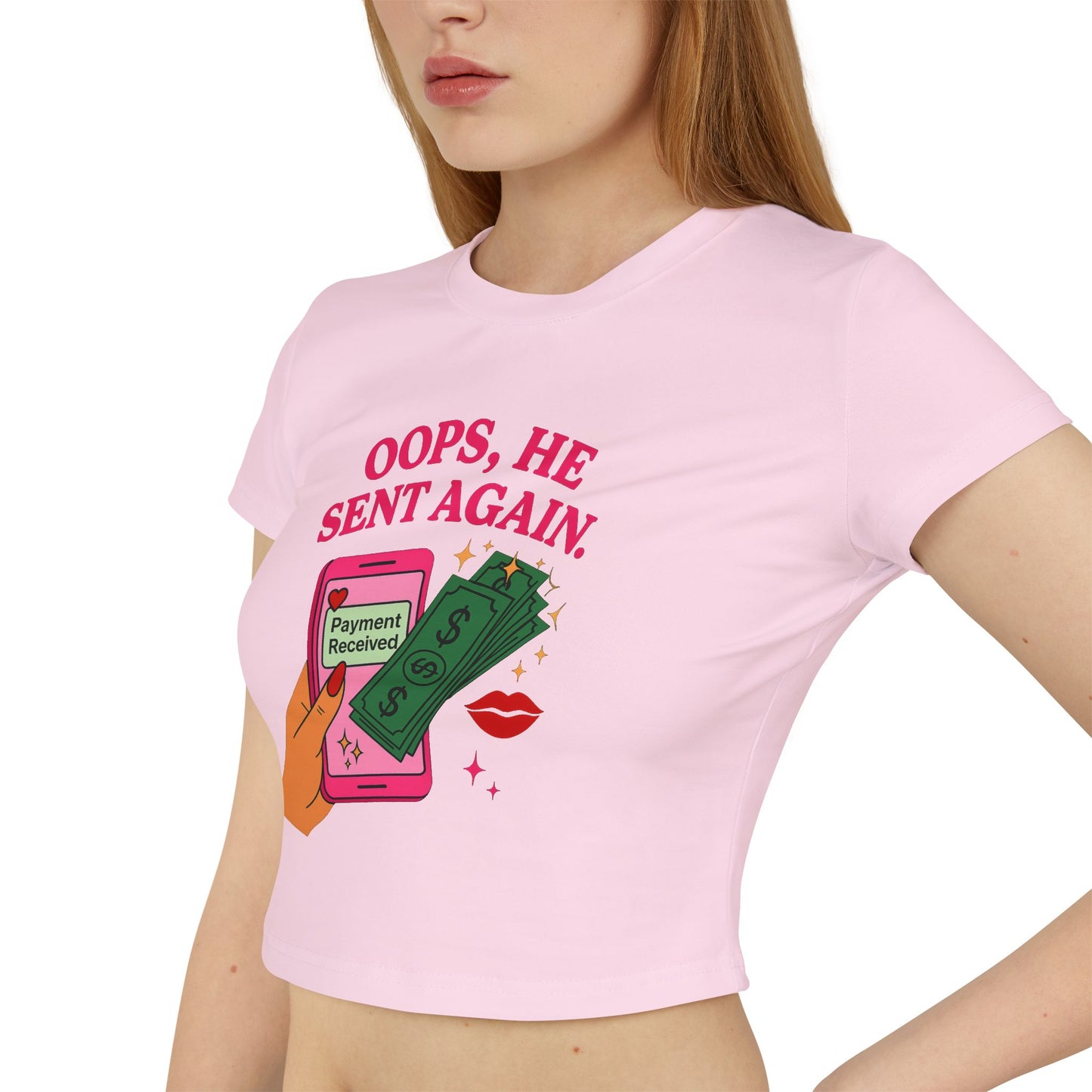 Oops, he sent again - Women's baby Tee
