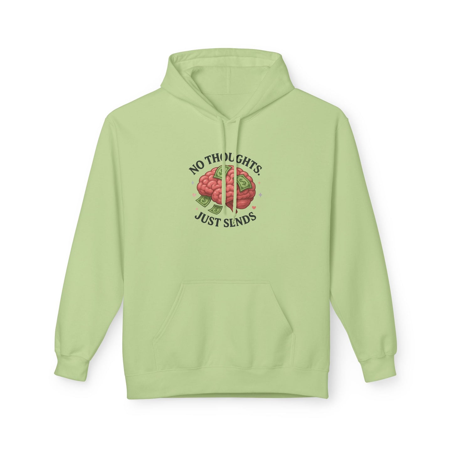 No Thoughts Just Sends - Women's comfy fleece hoodie