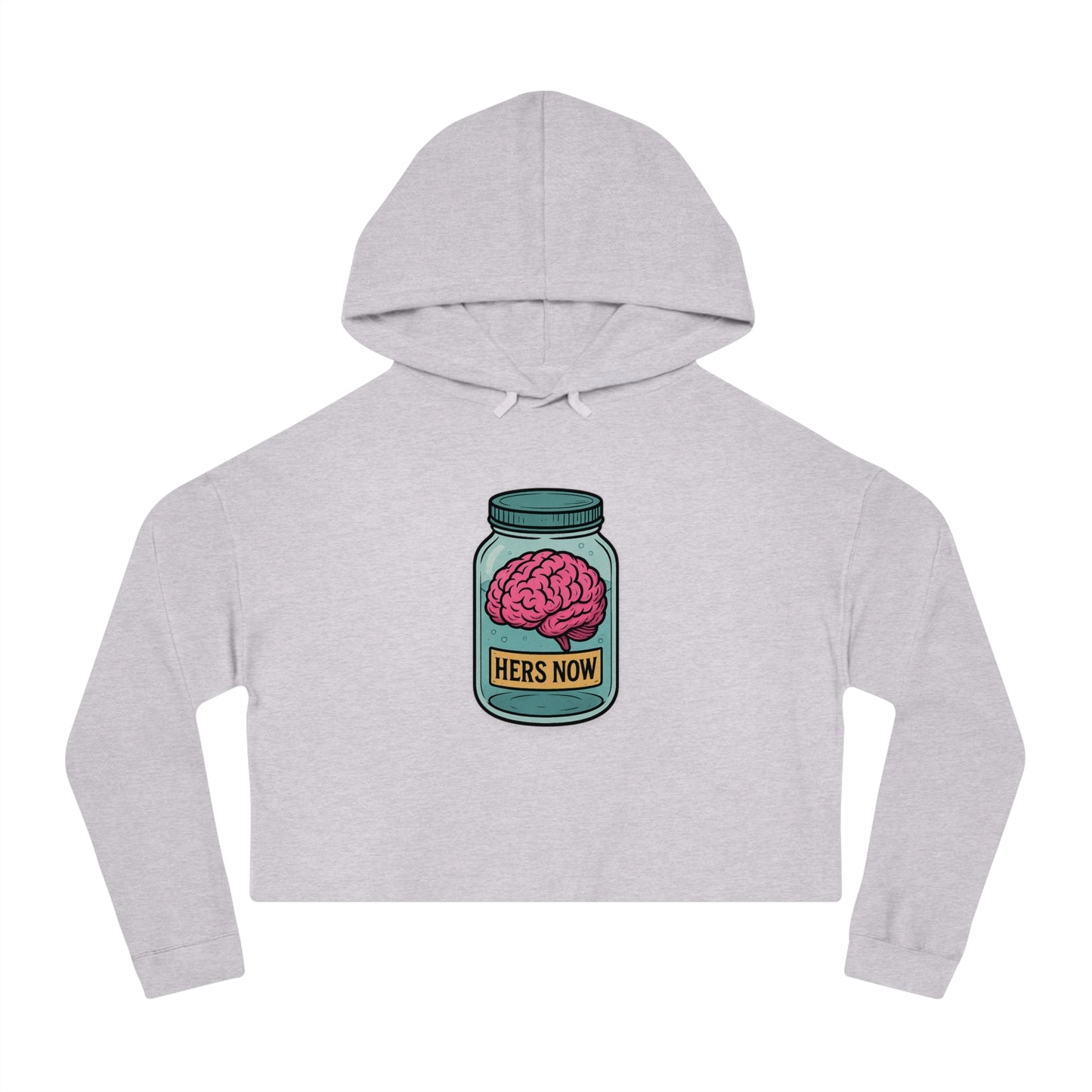Hers now - Cropped Hooded Sweatshirt