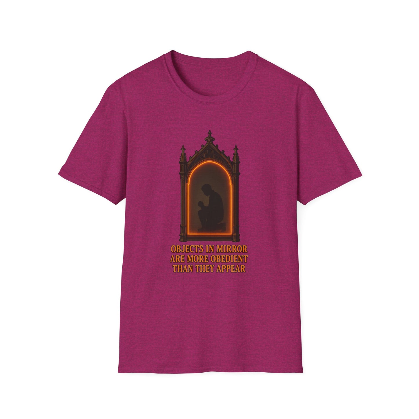 Objects in mirror are more obedient than they appear - Men's Tee