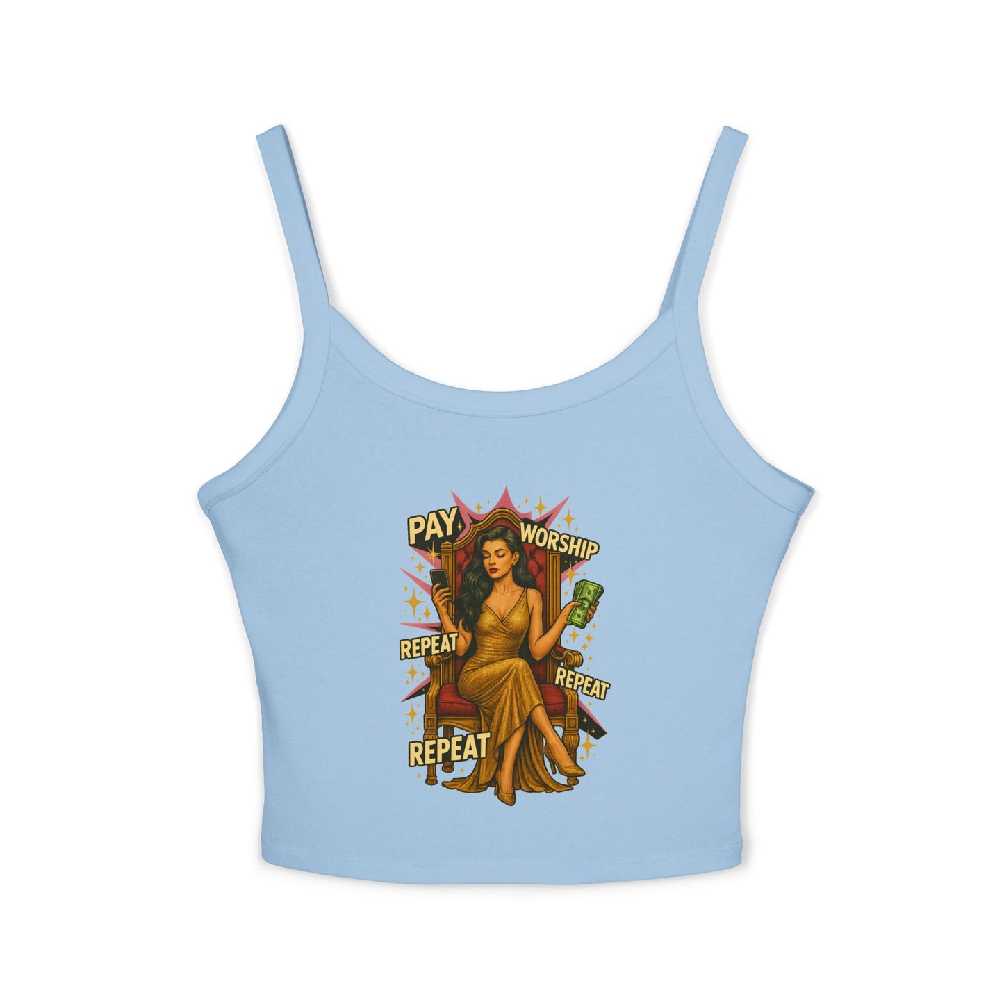 Pay, Worship, Repeat - Women's Spaghetti Strap Tank Top