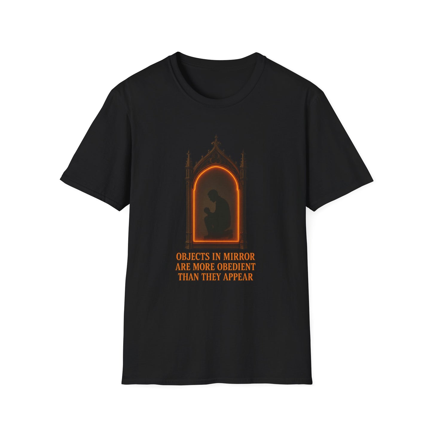 Objects in mirror are more obedient than they appear - Men's Tee