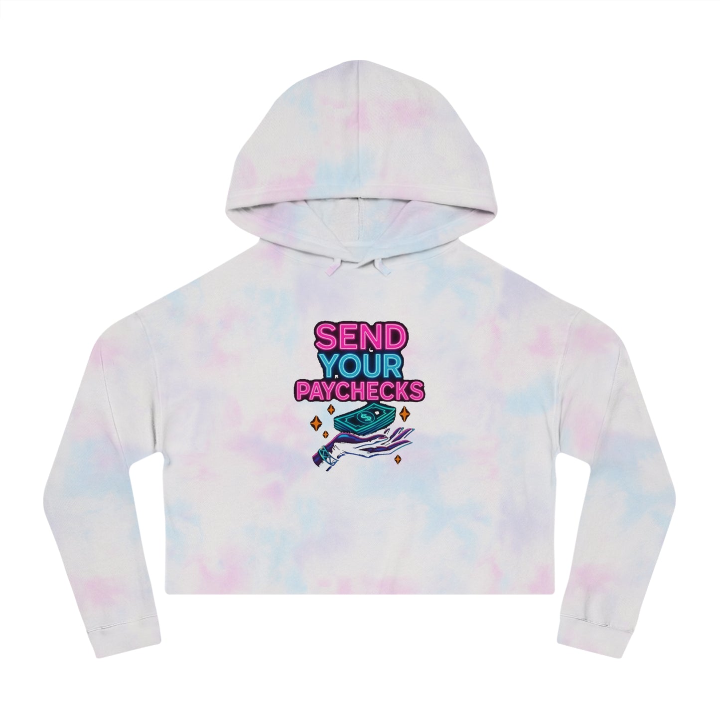 Send me your paychecks - Cropped Hooded Sweatshirt