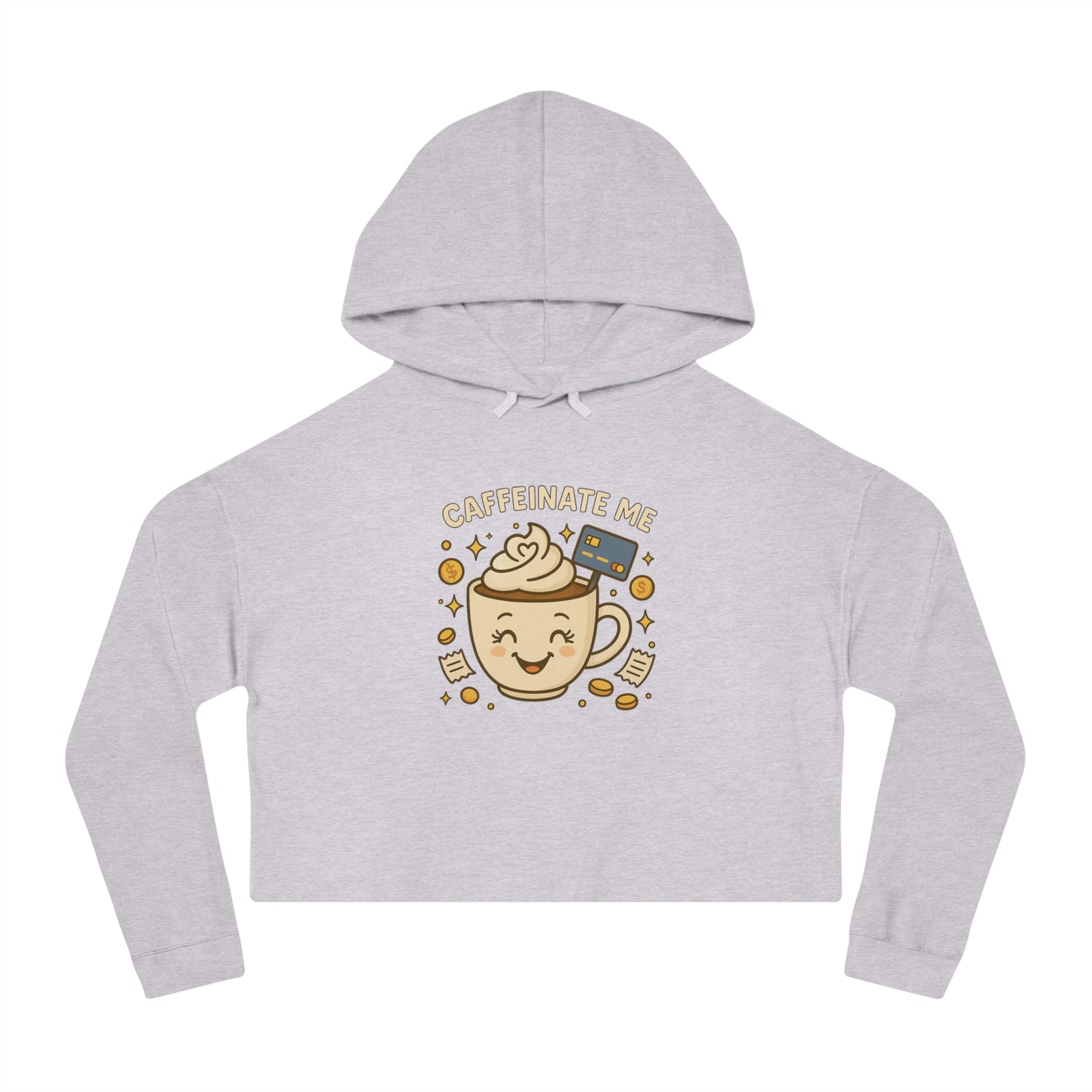 Caffeinate me - Cropped Hooded Sweatshirt