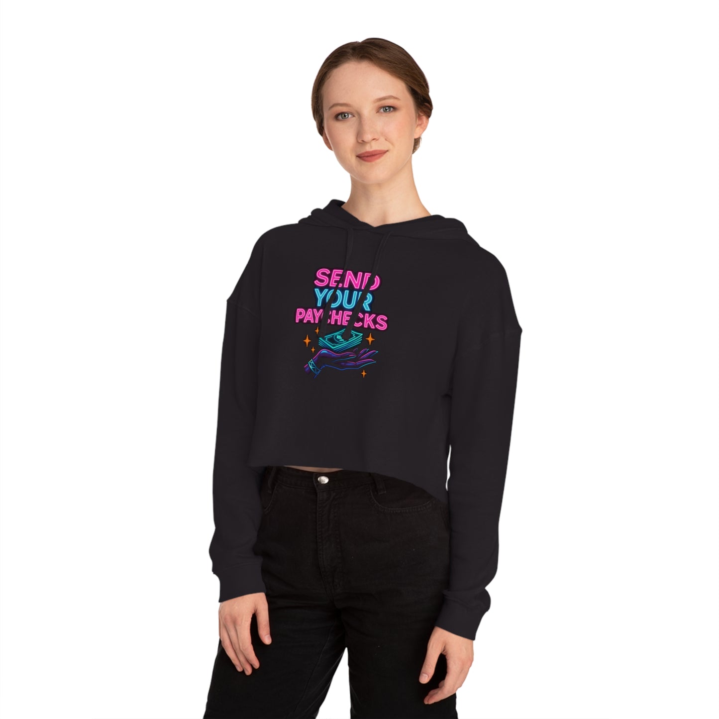 Send me your paychecks - Cropped Hooded Sweatshirt