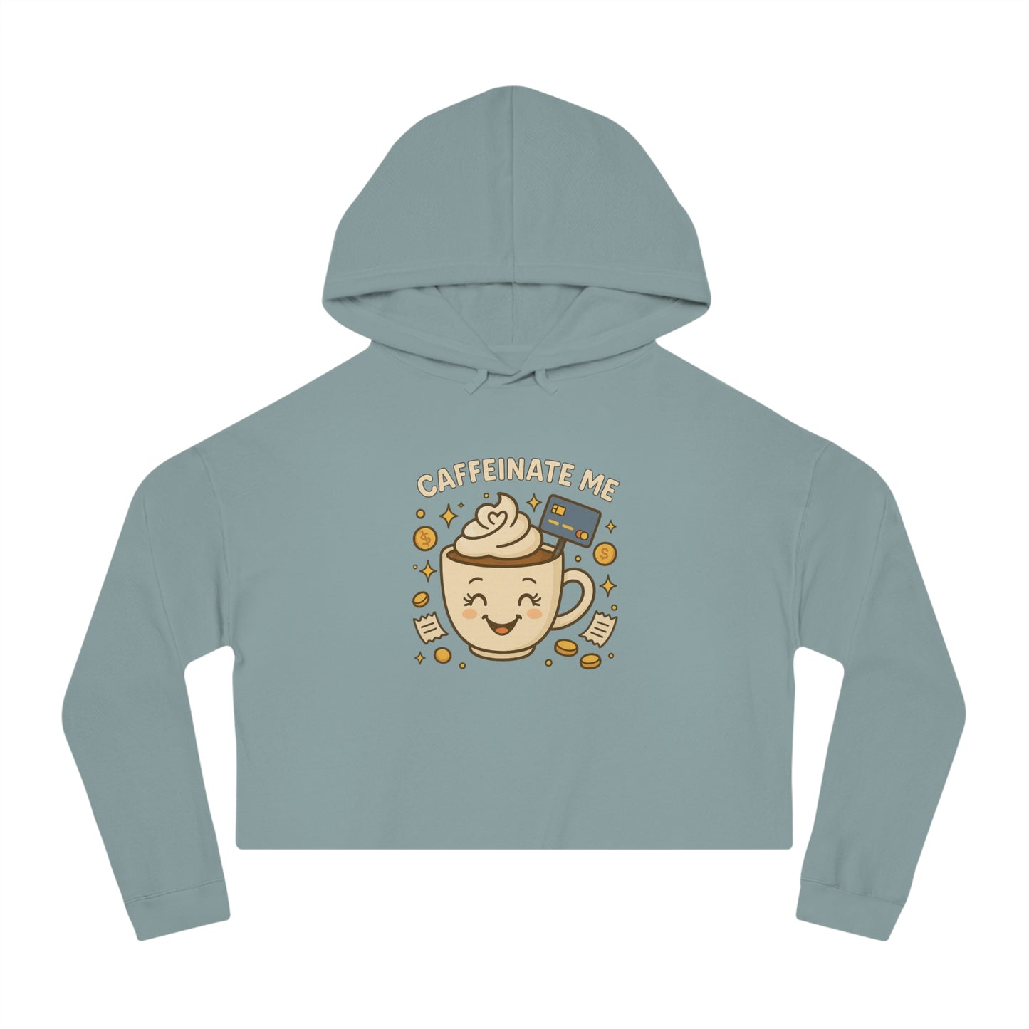 Caffeinate me - Cropped Hooded Sweatshirt