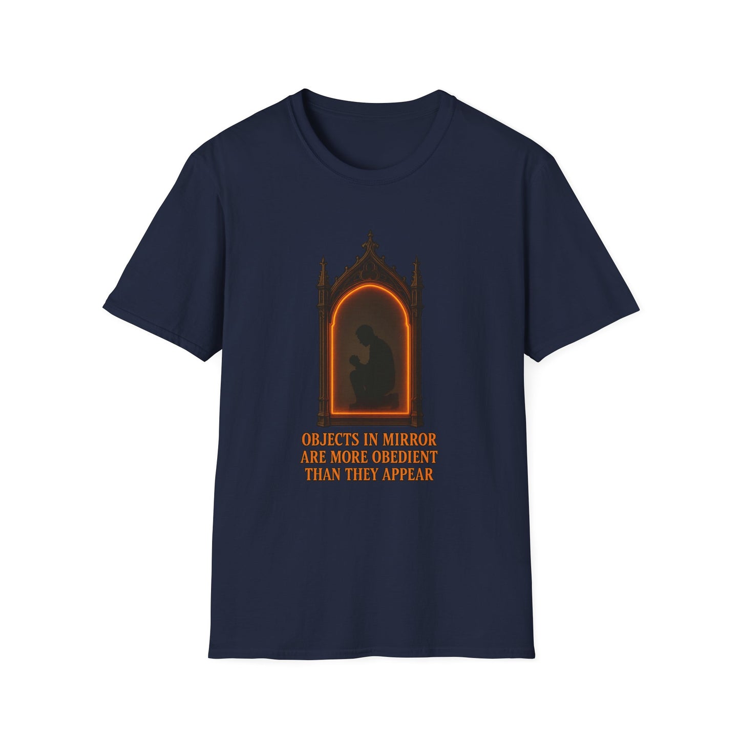 Objects in mirror are more obedient than they appear - Men's Tee