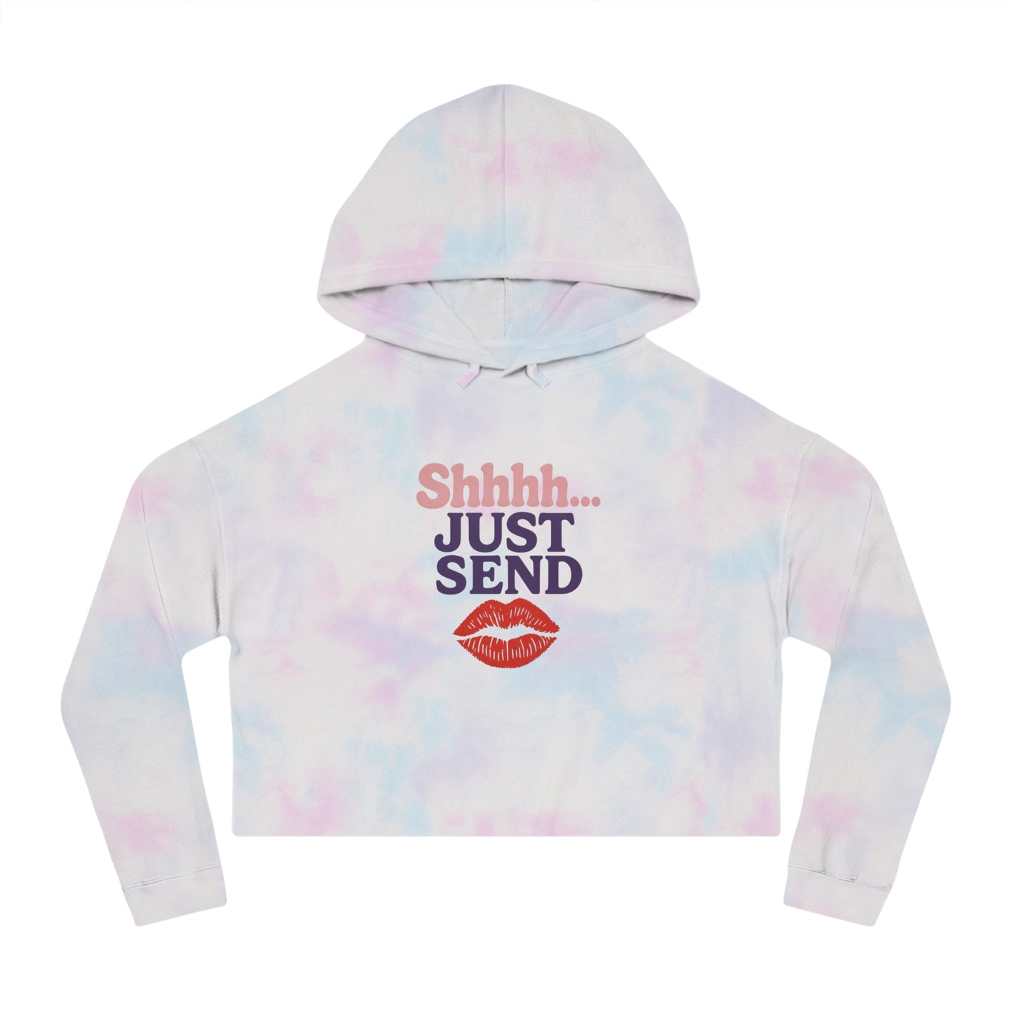 Shhhh... Just Send - Cropped Hooded Sweatshirt