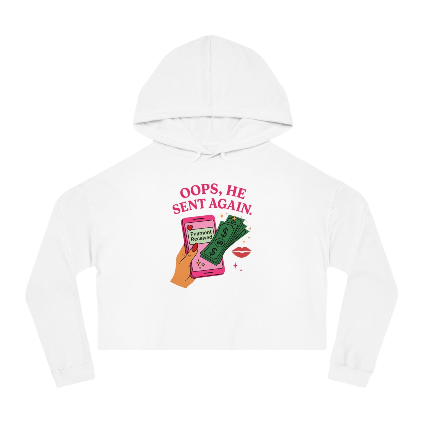 Oops, he sent again - Cropped Hooded Sweatshirt