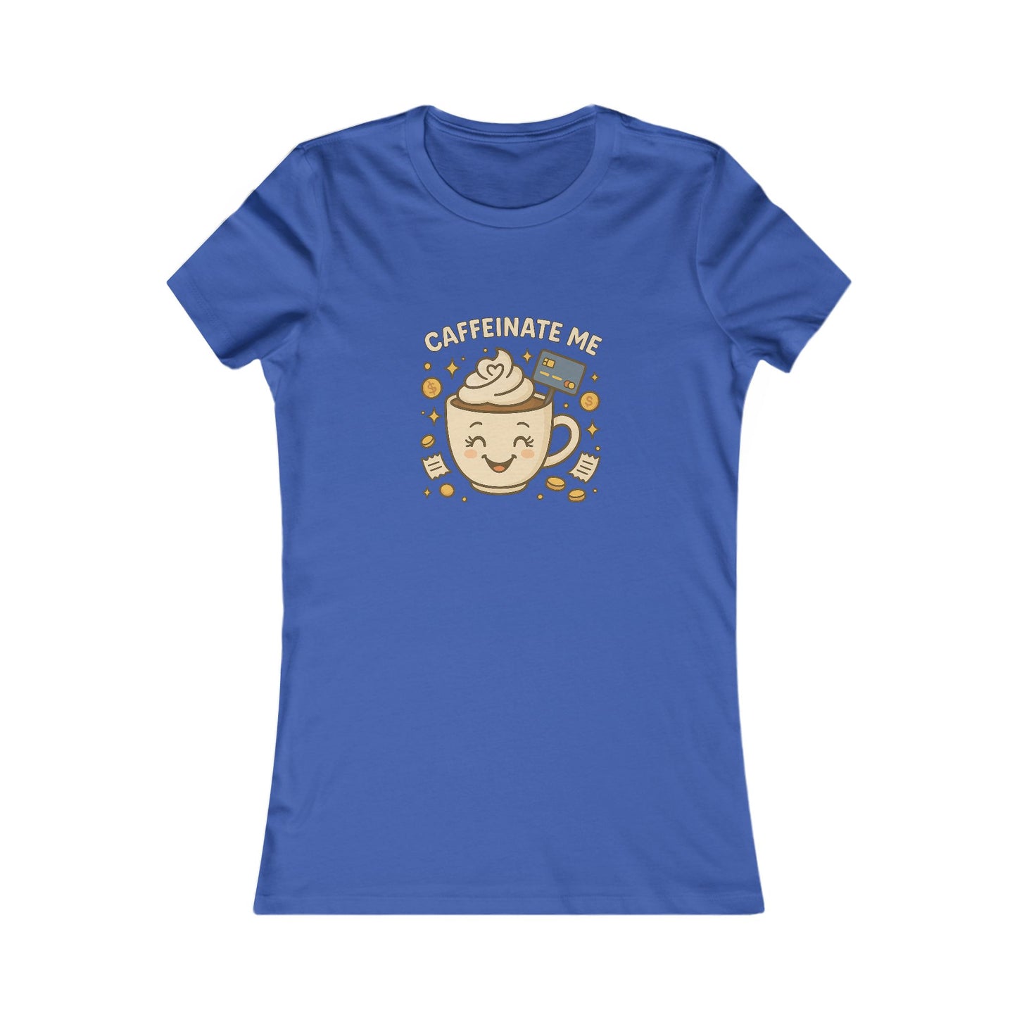 Caffeinate me - Women's Graphic Tee