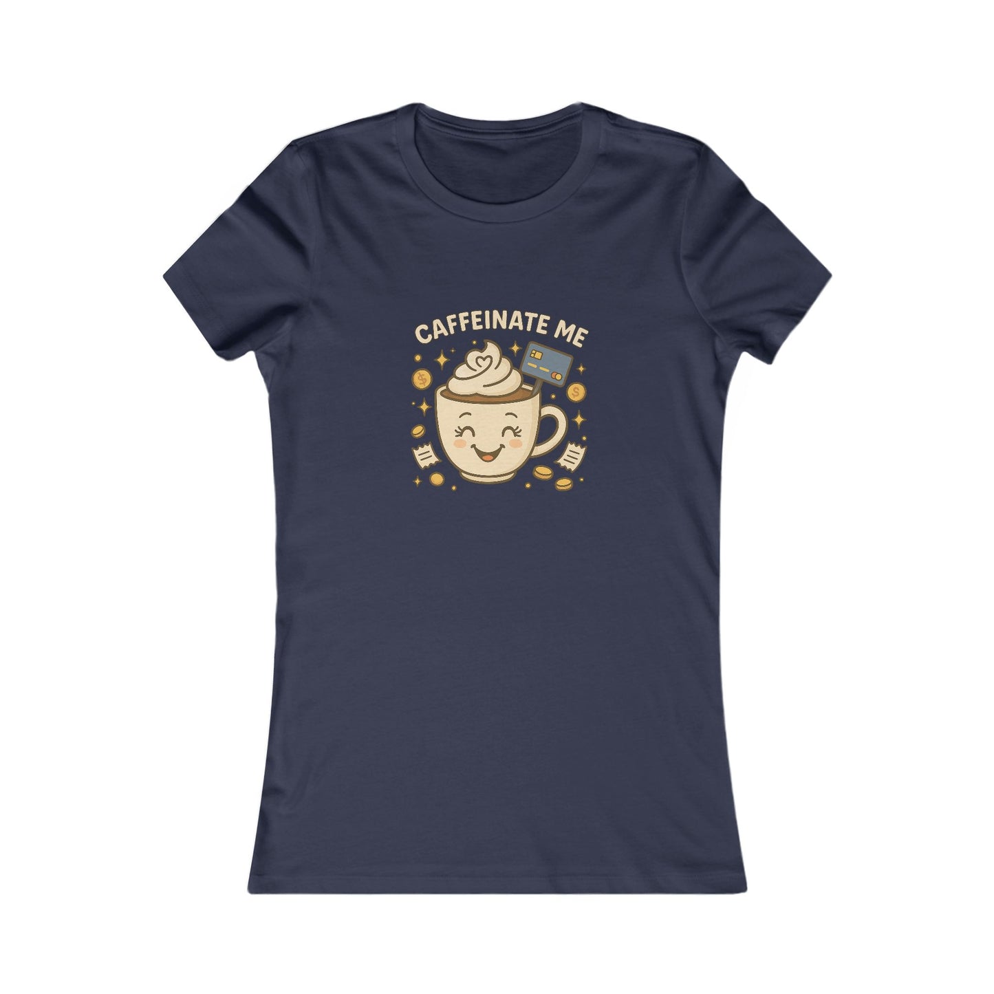 Caffeinate me - Women's Graphic Tee