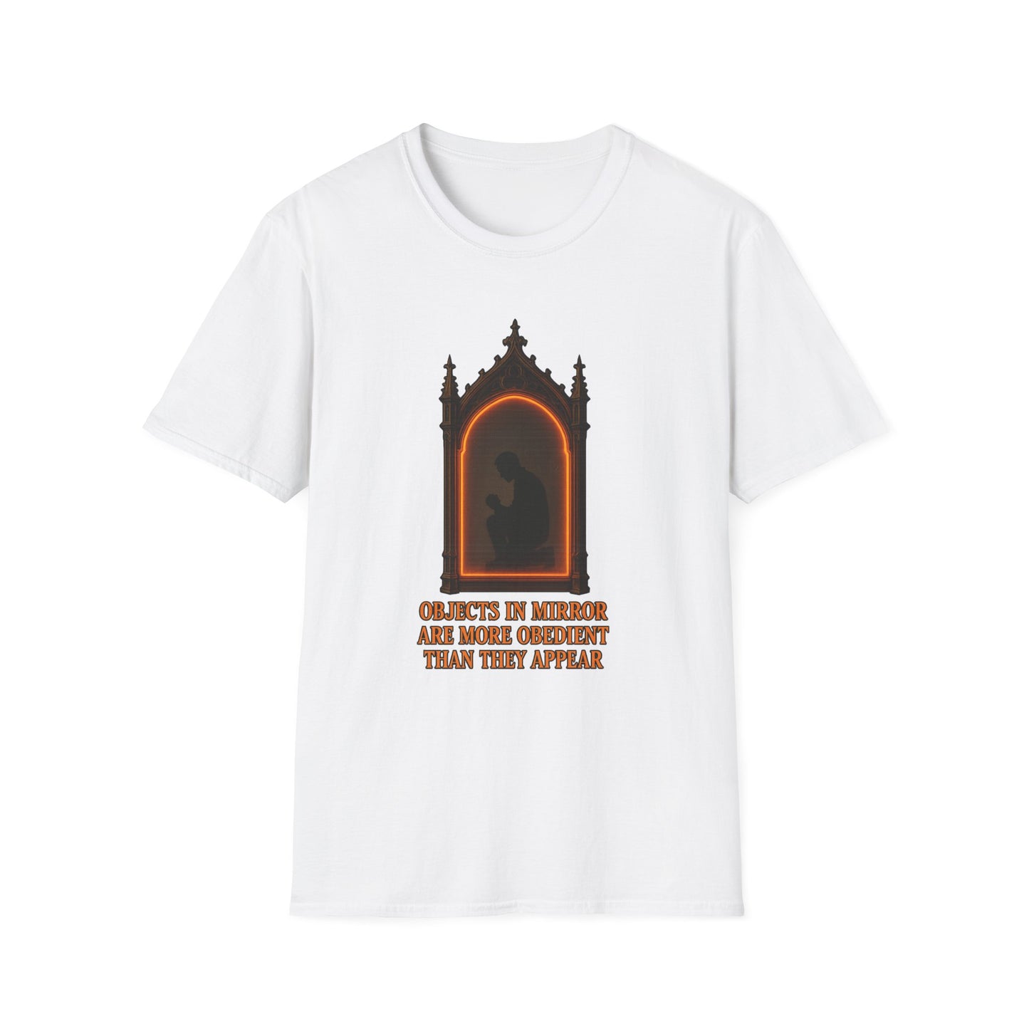 Objects in mirror are more obedient than they appear - Men's Tee