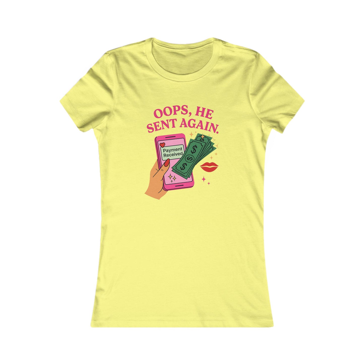 Oops, He Sent Again - Women's Graphic Tee