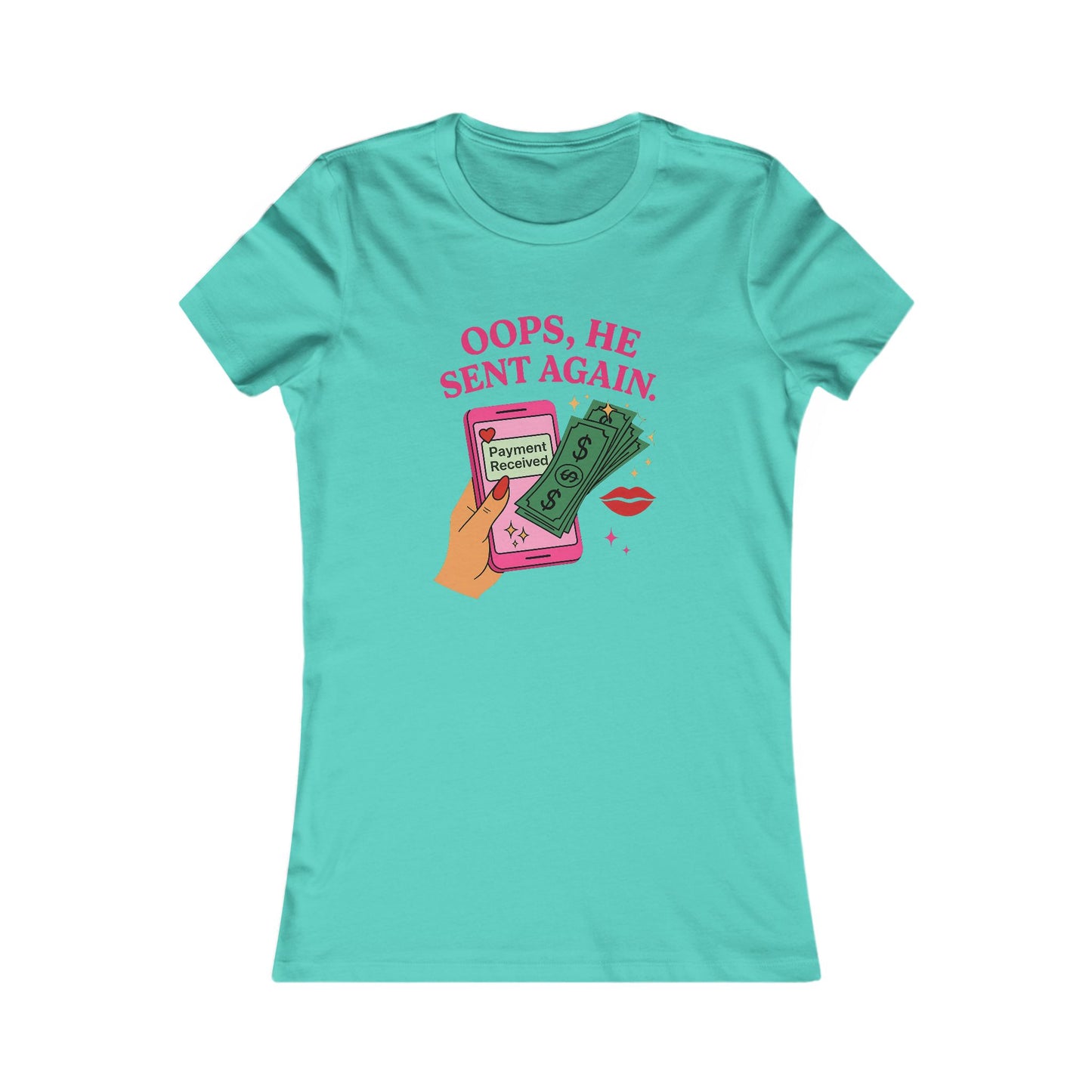Oops, He Sent Again - Women's Graphic Tee