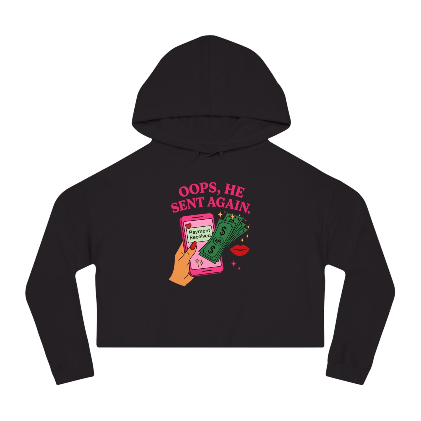 Oops, he sent again - Cropped Hooded Sweatshirt