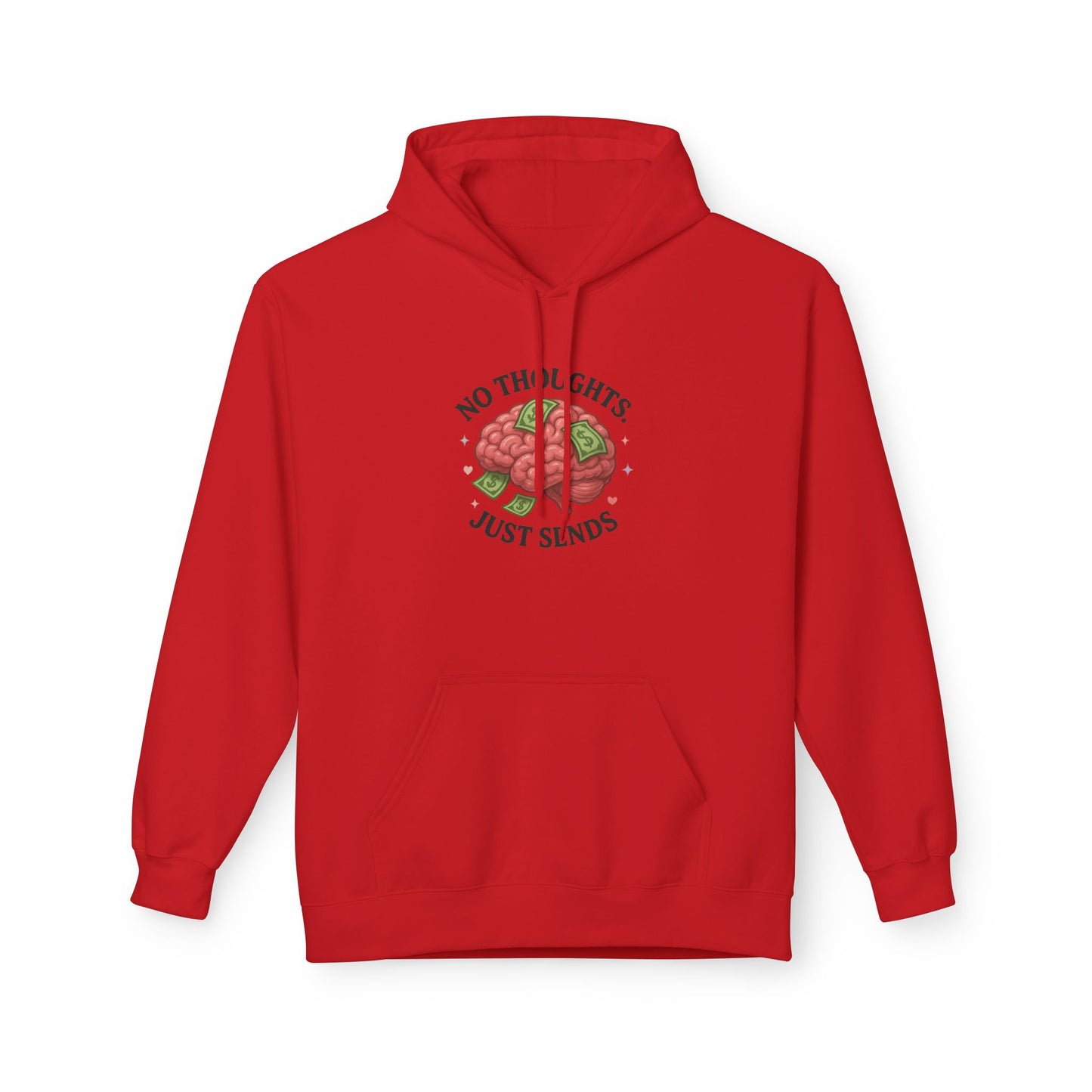 No Thoughts Just Sends - Women's comfy fleece hoodie
