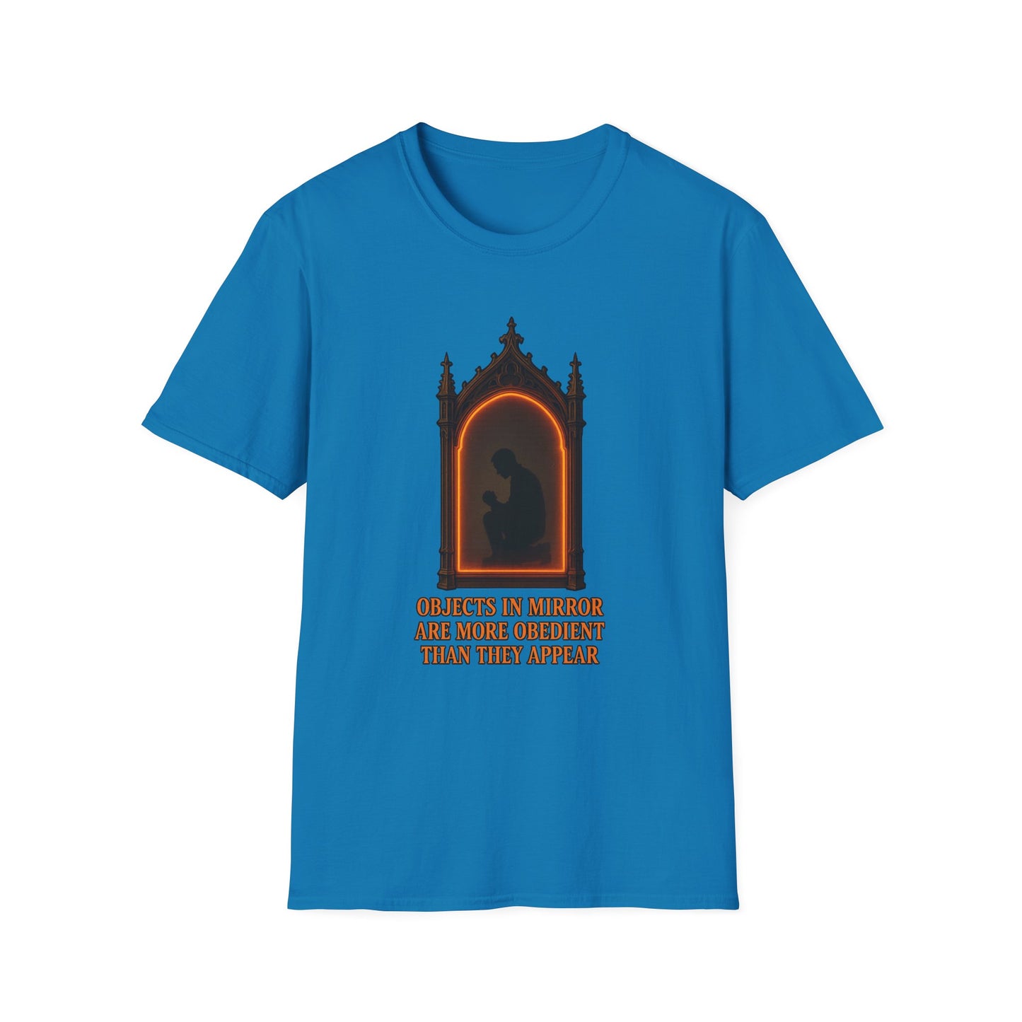 Objects in mirror are more obedient than they appear - Men's Tee