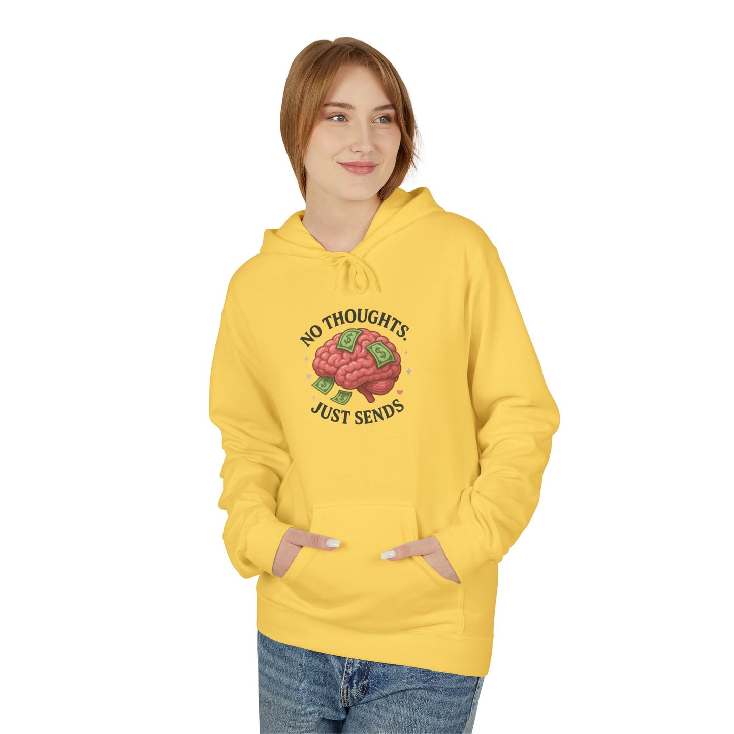 No Thoughts Just Sends - Women's comfy fleece hoodie