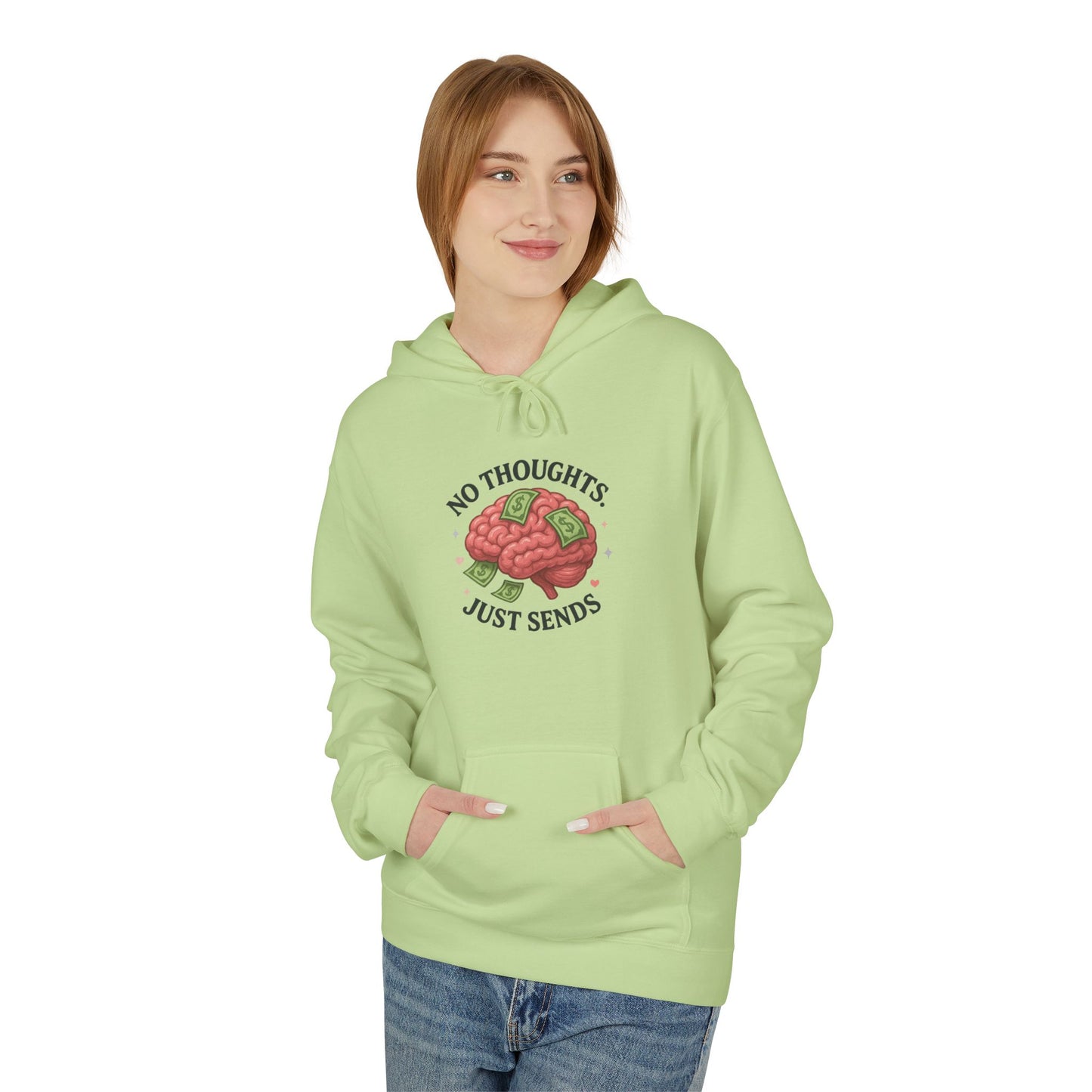 No Thoughts Just Sends - Women's comfy fleece hoodie