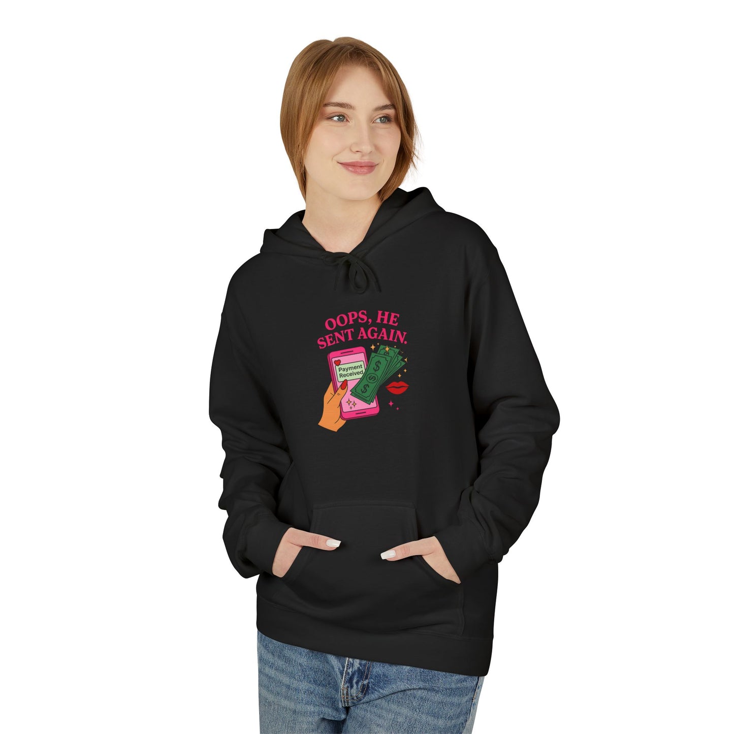 Oops he sent again - Women's comfy fleece hoodie
